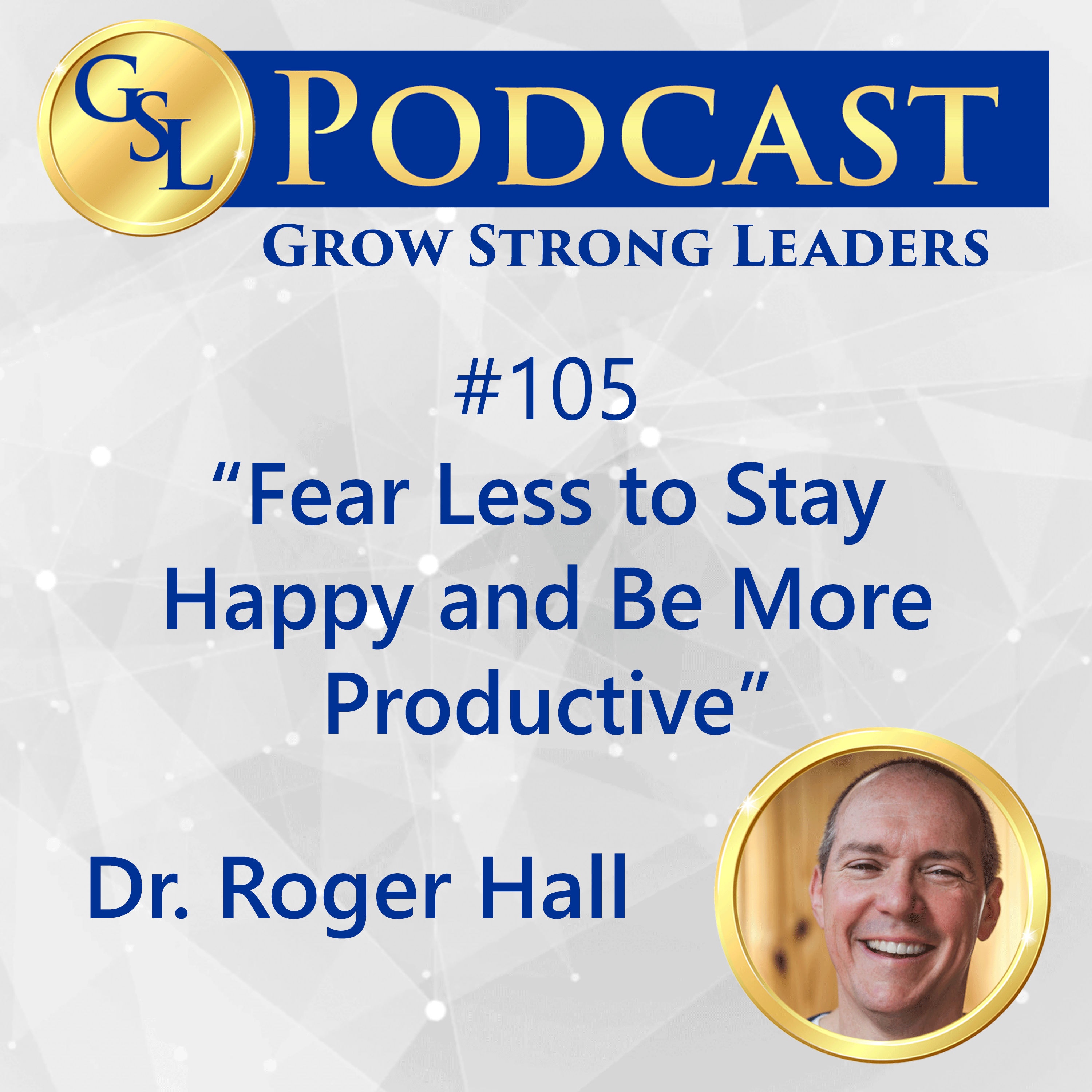 Podcast Layout - Dr Roger Hall